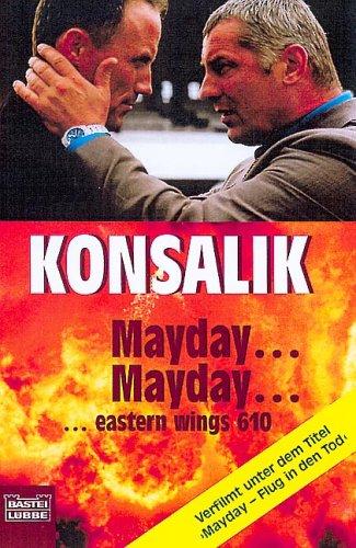 Mayday ... mayday ... eastern wings 610