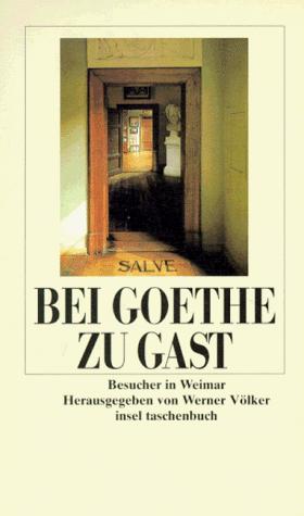 Bei Goethe zu Gast