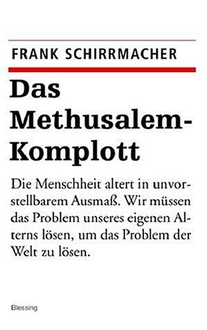 Das Methusalem-Komplott.