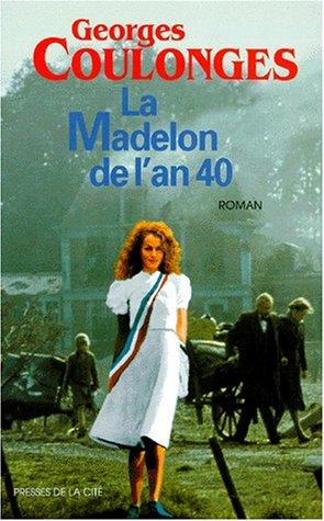 La Madelon de l'an 40