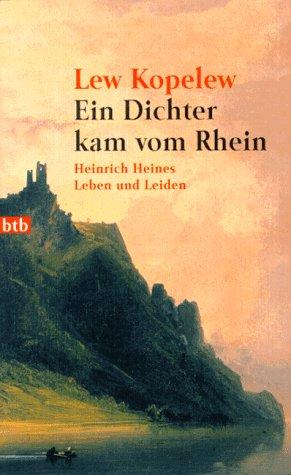 Ein Dichter kam vom Rhein