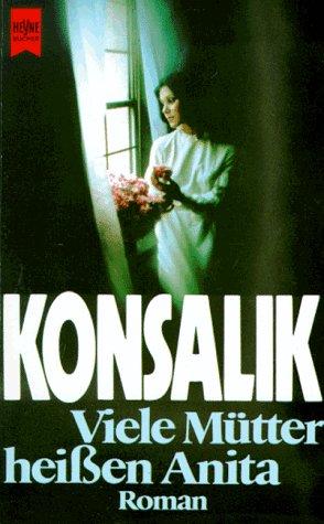 Viele Mütter heissen Anita