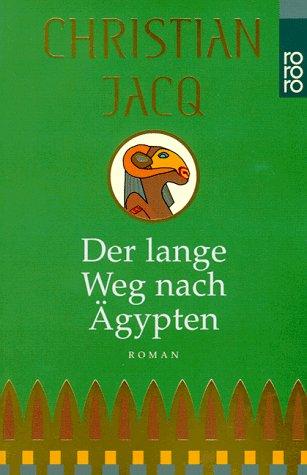 Der lange Weg nach Ägypten