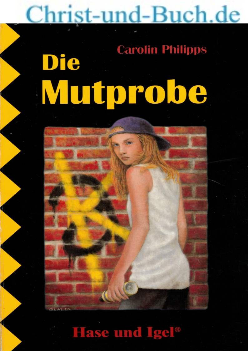 Die Mutprobe